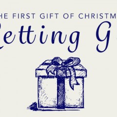My First Gift of Christmas – Letting Go